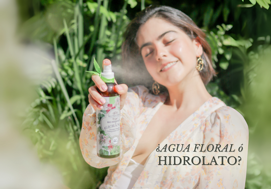 ¿AGUA FLORAL O HIDROLATO?